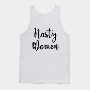 Nasty Women Vote Tank Top